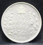 Quarter Rupees 1908 Edward VII Silver coins